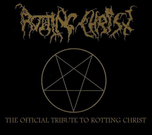 V/A - The Official Tribute To Rotting Christ 2CD Dark Metal