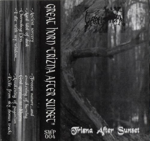 GREAT HORN - Trizna After Sunset Tape Pagan Metal