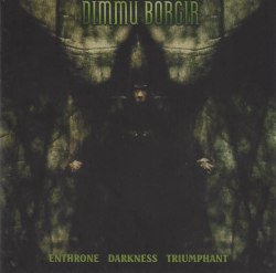 DIMMU BORGIR - Enthrone Darkness Triumphant CD Symphonic Metal