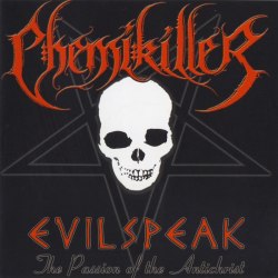 CHEMIKILLER - Evilspeak CD Thrash Metal