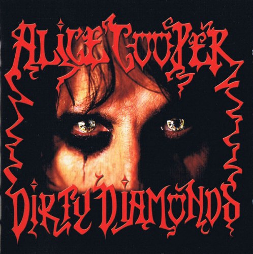 ALICE COOPER - Dirty Diamonds CD Hard Rock
