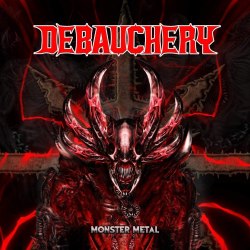 DEBAUCHERY - Monster Metal Digi-2CD Death'n'Roll