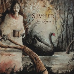 SILVERED - Six Hours CD Dark Metal