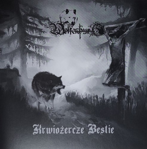 WOLFENBURG - Krwiożercze Bestie MCD Blackened Metal