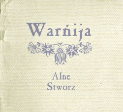 STWORZ / ALNE - Warńija Digi-CD Neofolk