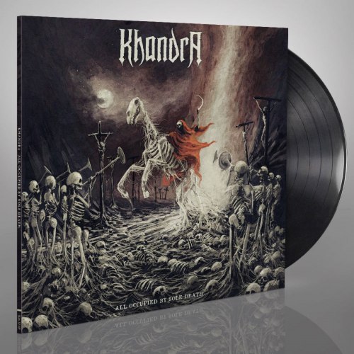 KHANDRA - All Occupied By Sole Death Gatefold LP Blackened Metal