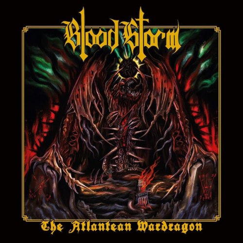 BLOOD STORM - The Atlantean Wardragon CD Blackened Thrash Metal