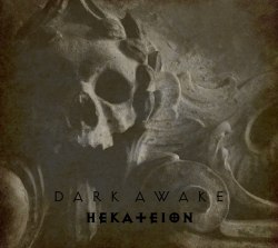 DARK AWAKE - Hekateion Digi-CD Dark Ambient