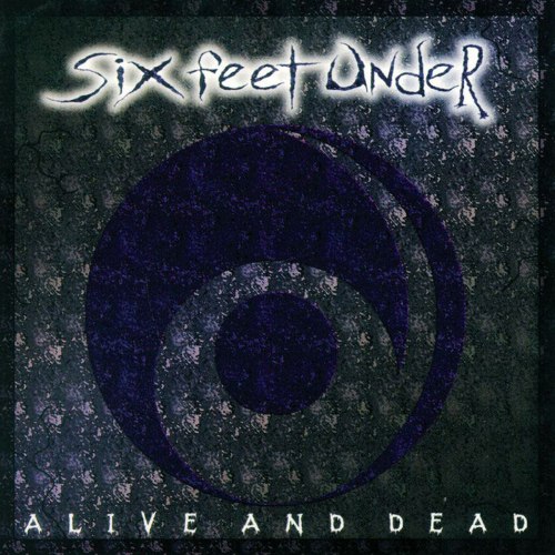 SIX FEET UNDER - Alive and Dead MCD Death'n'Roll