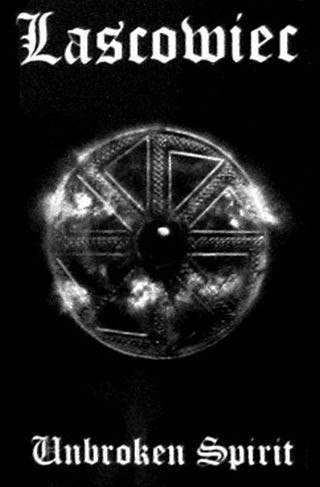 LASCOWIEC - Unbroken Spirit Tape Atmospheric Heathen Metal