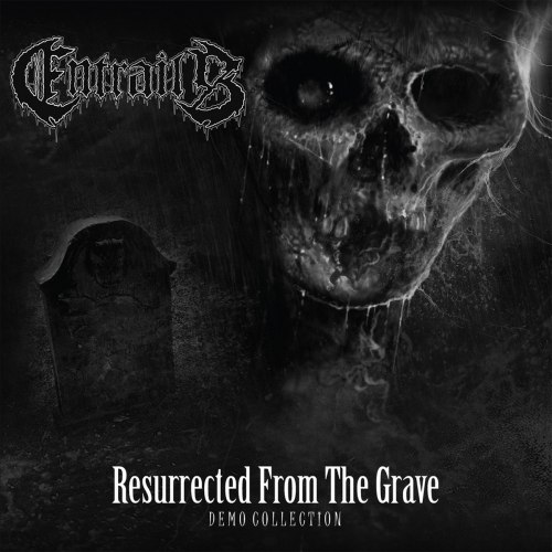 ENTRAILS - Resurrected from the Grave (Demo Collection) CD Death Metal