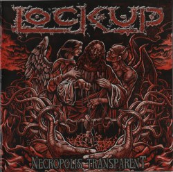LOCK UP - Necropolis Transparent CD Grindcore