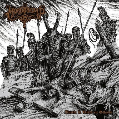 MORBOSIDAD - Muerte De Cristo En Golgota CD Black Death Metal
