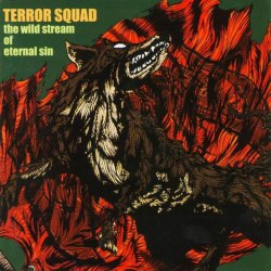 TERROR SQUAD - The Wild Stream Of Eternal Sin CD Thrash Speed Metal