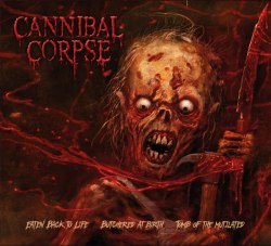 CANNIBAL CORPSE - Eaten Back To Life / Butchered At Birth / Tomb Of The Mutilated Boxed Set Brutal Death Metal