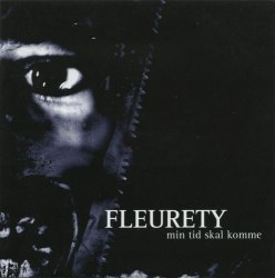 FLEURETY - Min Tid Skal Komme CD Avantgarde Metal