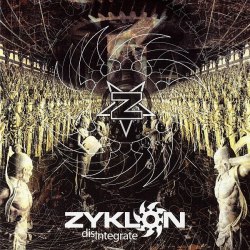 ZYKLON - Disintegrate CD Blackened Metal