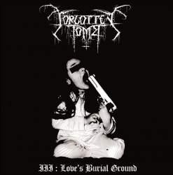 FORGOTTEN TOMB - III: Love's Burial Ground Digi-CD Depressive Metal