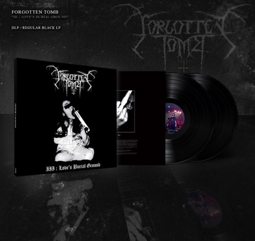 FORGOTTEN TOMB - III: Love's Burial Ground DLP Depressive Metal