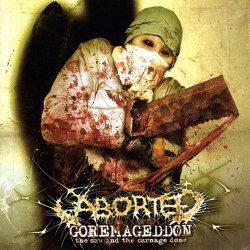ABORTED - Goremageddon: The Saw And The Carnage Done CD Brutal Death Metal