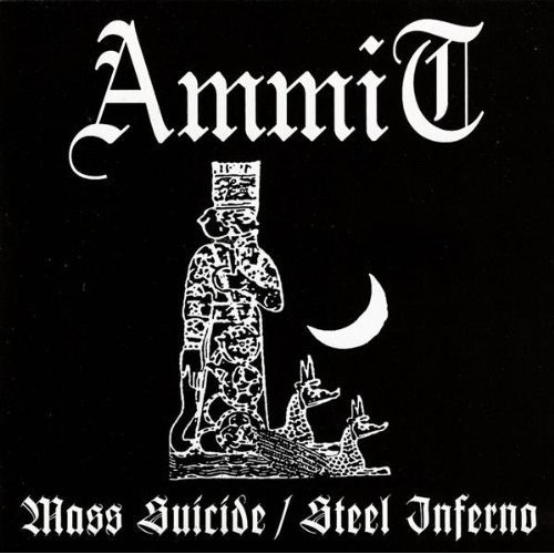 AMMIT - Mass Suicide / Steel Inferno CD Black Thrash Metal