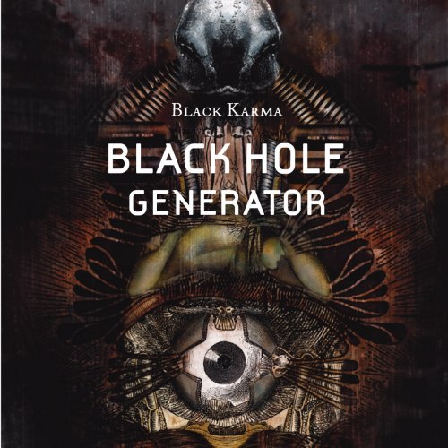 BLACK HOLE GENERATOR - Black Karma MCD Industrial Metal