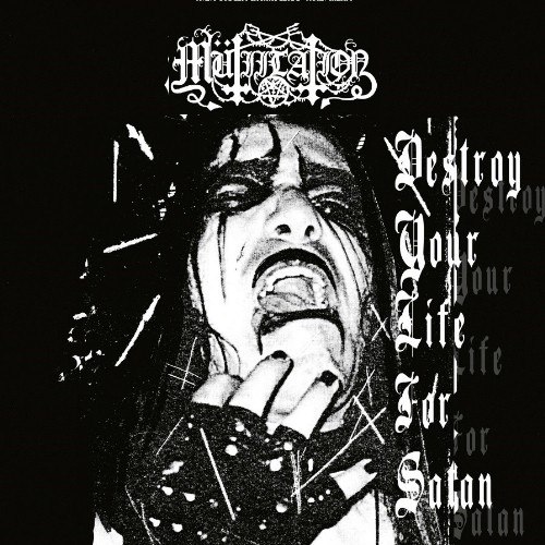 MUTIILATION - Destroy Your Life For Satan MCD Black Metal