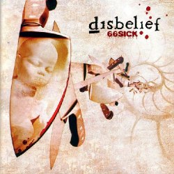 DISBELIEF - 66Sick CD Death Thrash Metal