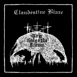 CLANDESTINE BLAZE - New Golgotha Rising CD Black Metal