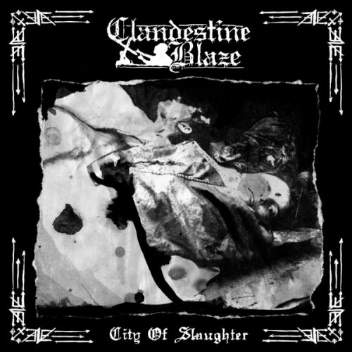 CLANDESTINE BLAZE - City Of Slaughter CD Black Metal