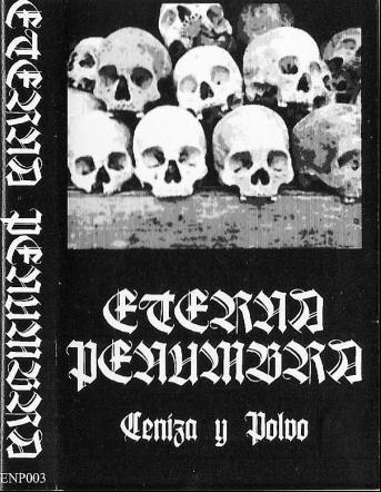ETERNA PENUMBRA - Ceniza Y Polvo Tape Black Metal