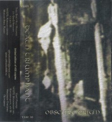 DEATH TRIUMPHANT - Obscure Origin Tape Black Metal
