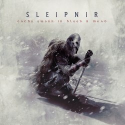 SLEIPNIR - Oaths Sworn In Blood & Mead CD Viking Metal