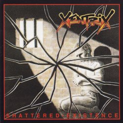 XENTRIX - Shattered Existence CD Thrash Metal