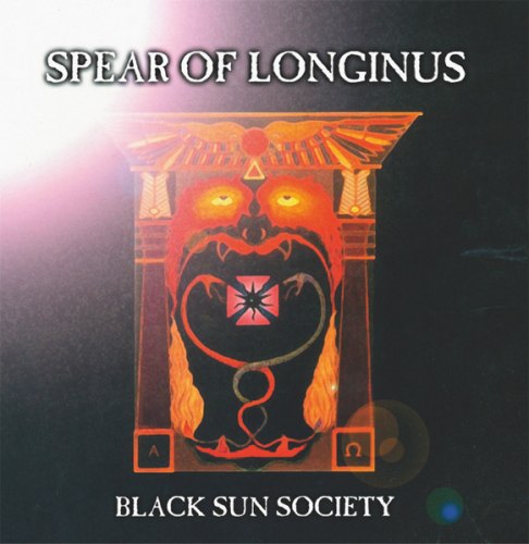 SPEAR OF LONGINUS - Black Sun Society LP NS Metal
