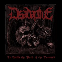 DISADAPTIVE - To Walk the Path of the Damned Digi-CD Death Metal