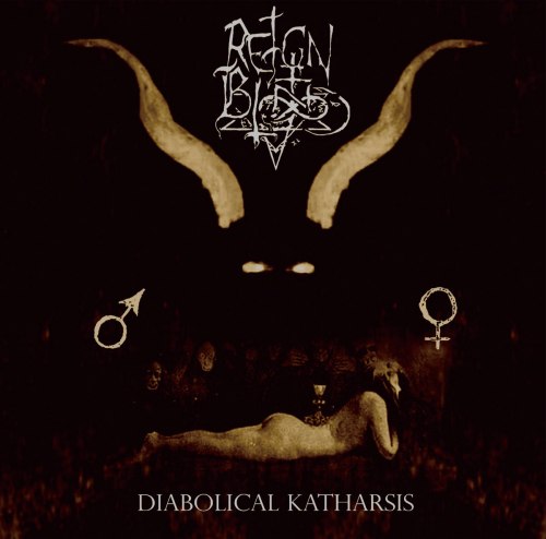 REIGN IN BLOOD - Diabolical Katharsis CD Black Metal