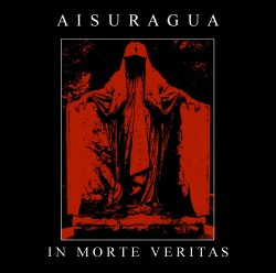 AISURAGUA - In Morte Veritas CD Black Metal / Ambient