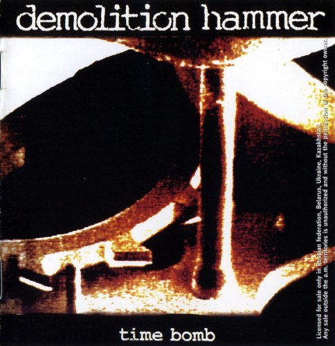 DEMOLITION HAMMER - Time Bomb CD Thrash Metal