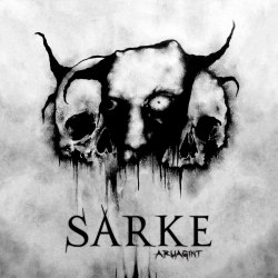 SARKE - Aruagint CD Blackened Metal