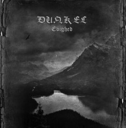 DUNKEL - Evighed MCD Melancholic Metal