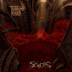 TORTURE KILLER - Sewers CD Death Metal