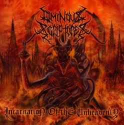 OMINOUS SCRIPTURES - Incarnation Of The Unheavenly CD Brutal Death Metal