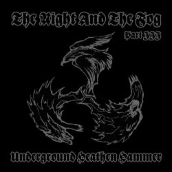 V/A - The Night And The Fog Part III: Underground Heathen Hammer CD NS Metal