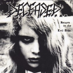 DECEASED - Return To The Evil Side CD Death Thrash Metal
