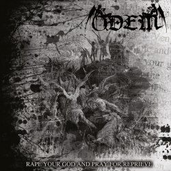 ODEM - Rape Your God And Pray For Reprieve CD Blackened Death Metal