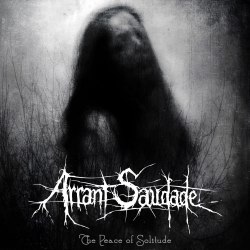 ARRANT SAUDADE - The Peace Of Solitude Digi-CD Funeral Doom Metal