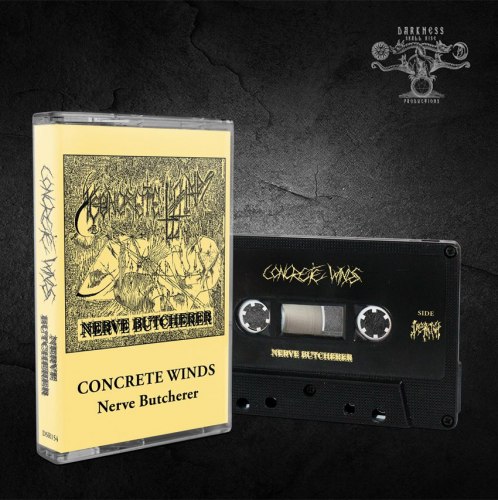 CONCRETE WINDS - Nerve Butcherer Tape Death Metal