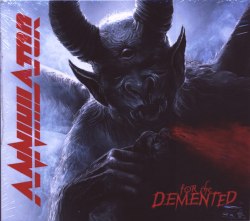ANNIHILATOR - For the Demented Digi-CD Heavy Thrash Metal