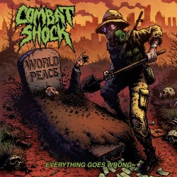 COMBAT SHOCK - Everything Goes Wrong CD Thrash Metal